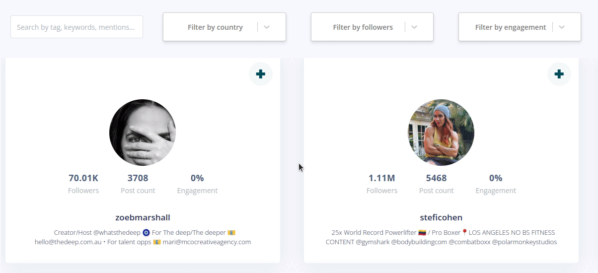 FIlter influencers by location, followers, engagement and much more!